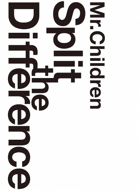 Mr.Children / Split The Difference ポスター